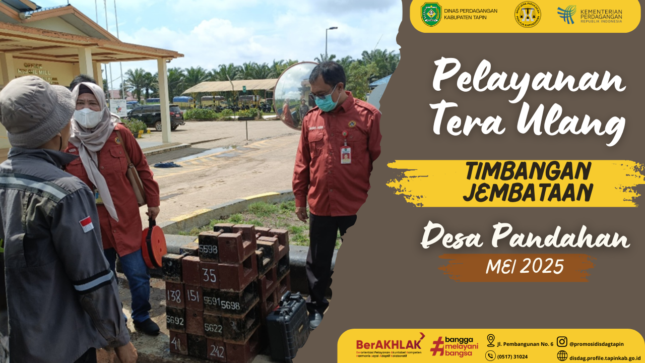 Pelayanan Tera Ulang Timbangan Jembatan di Desa Pandahan